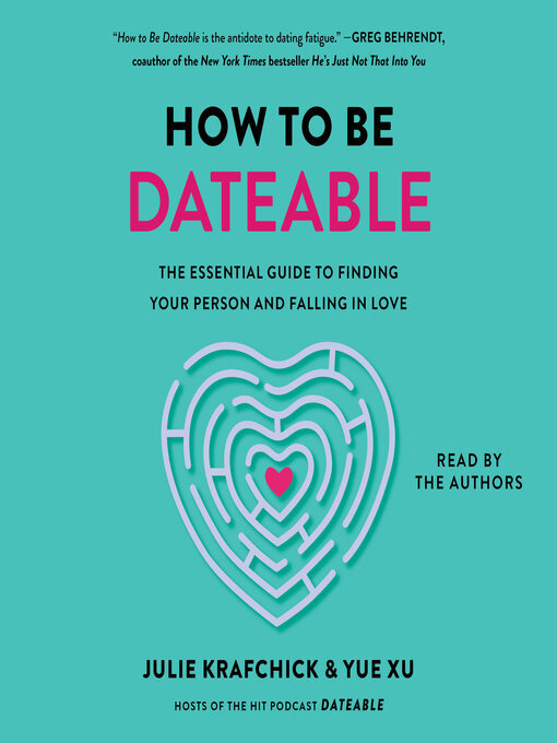 Title details for How to Be Dateable by Julie Krafchick - Wait list